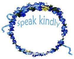 Speak Kindly to People – II 
