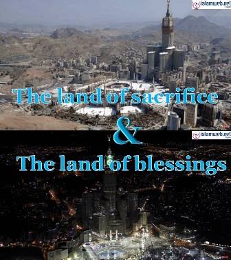 Makkah - The dearest of all lands to Allah and His Messenger
