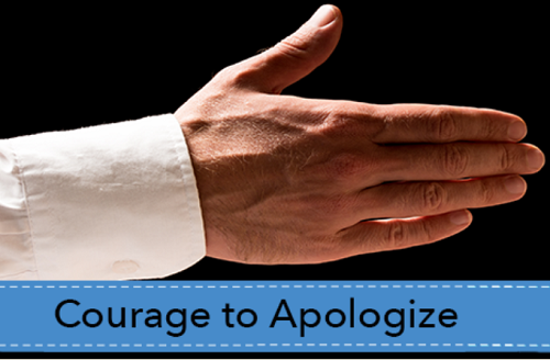 The Courage to Apologize - I
