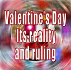 Valentine’s Day – Its reality and ruling – II